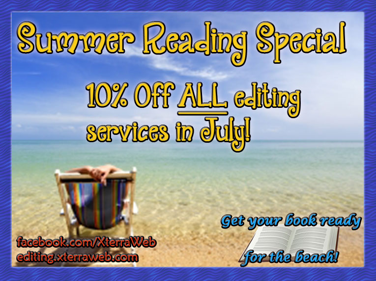 Summer Editing Special 10 off ALL editing services XterraWeb