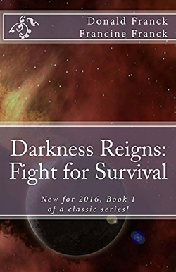 Darkness Reigns by Donald Franck