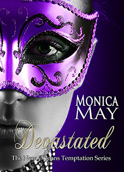 Devastated by Monica May