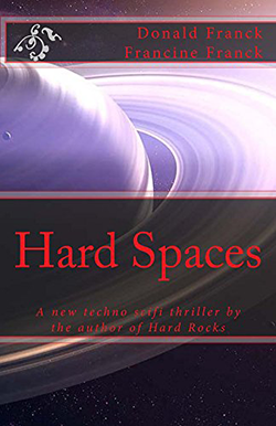 Hard Spaces by Donald Franck