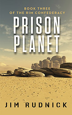 Prison Planet by Jim Rudnick