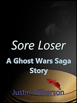 Sore Loser by Justin Wilkerson